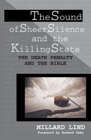 Livre Sound of Sheer Silence and the Killing State Millard C. Lind