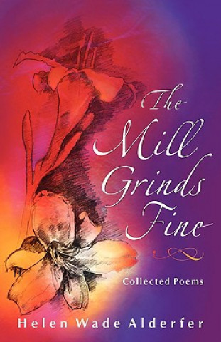 Книга Mill Grinds Fine Helen Wade Alderfer