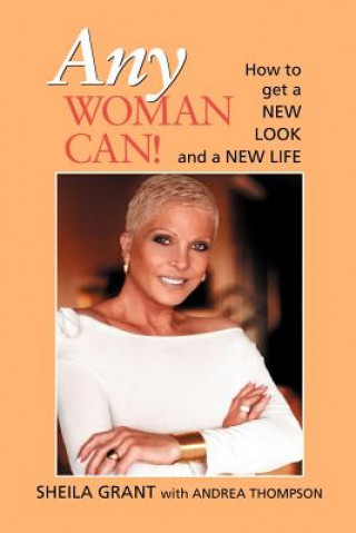 Kniha Any Woman Can! Sheila Grant
