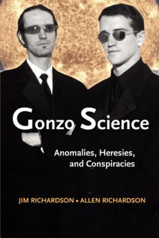 Könyv Gonzo Science Allen Richardson