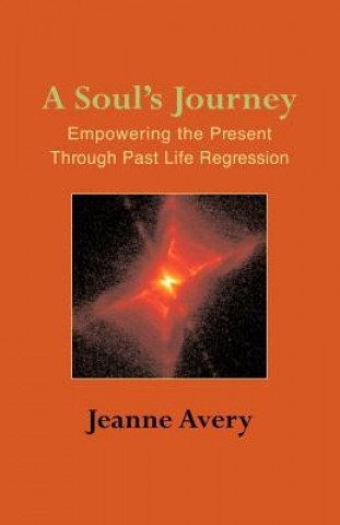 Könyv Soul's Journey Jeanne Avery