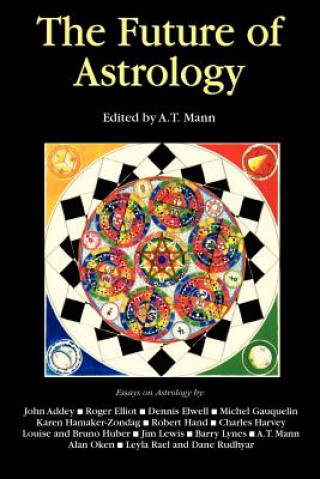 Buch Future of Astrology A. T. Mann