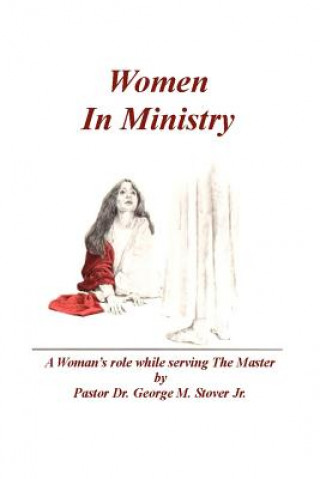 Knjiga Women in Ministry George Stover