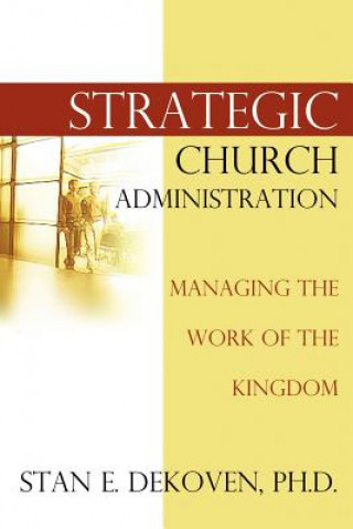 Carte Strategic Church Administration Stan DeKoven