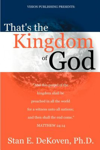 Livre That's the Kingdom of God Stan DeKoven