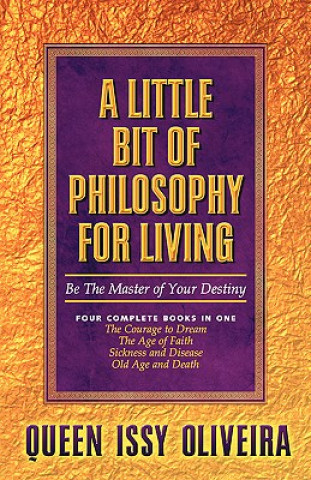 Книга Little Bit of Philosophy for Living Queen Issy Oliveira