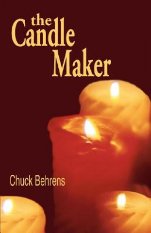 Libro Candle Maker Chuck Behrens