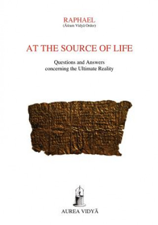 Kniha At the Source of Life Asram Vidya Order Raphael