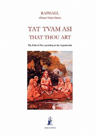 Book Tat Tvam Asi, That Thou Art Asram Vidya Order Raphael