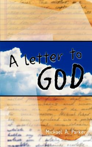 Kniha Letter to God Michael Parker