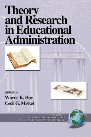 Könyv Theory and Research in Educational Administration Wayne K. Hoy