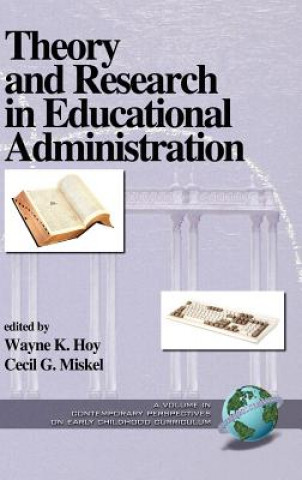 Kniha Theory and Research in Educational Administration Wayne K. Hoy