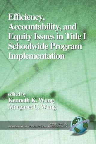 Carte Accountability, Efficiency and Equity Kenneth K. Wong