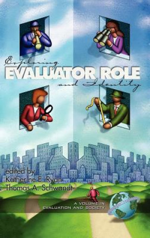 Книга Exploring Evaluator Role and Identity Katherine Ryan