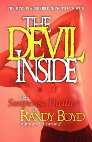 Carte Devil Inside, the Suspense Thriller, the Randy Boyd