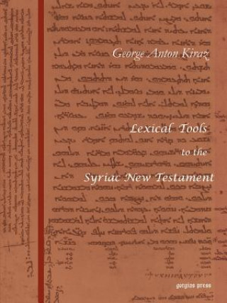 Carte Lexical Tools to the Syriac New Testament George Anton Kiraz