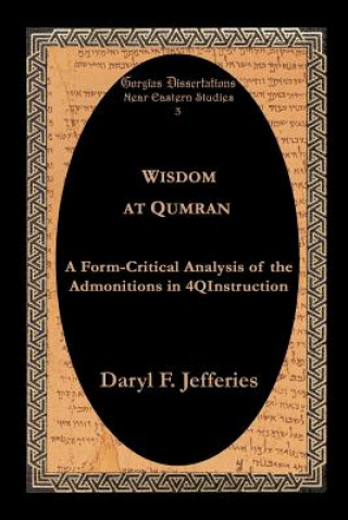 Книга Wisdom at Qumran Daryl F Jefferies