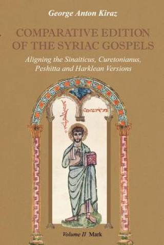 Kniha Comparative Edition of the Syriac Gospels George Anton Kiraz