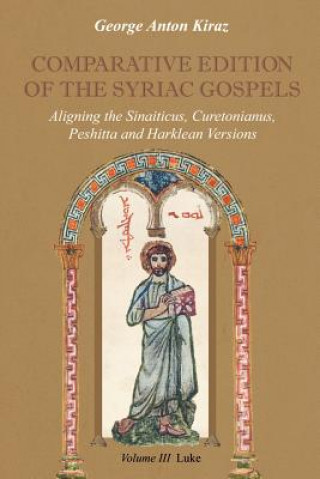 Carte Comparative Edition of the Syriac Gospels George Anton Kiraz