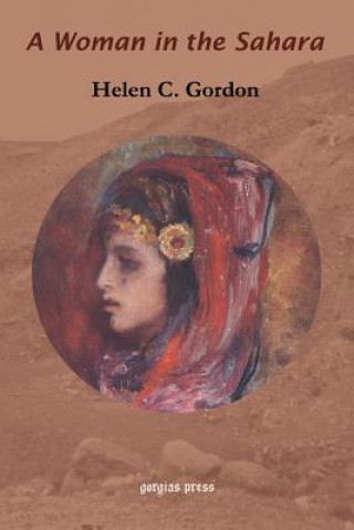 Könyv Woman in the Sahara Helen C Gordon