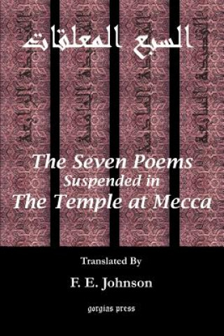 Книга Seven Poems Suspended from the Temple at Mecca Shaikh Faizullabhai