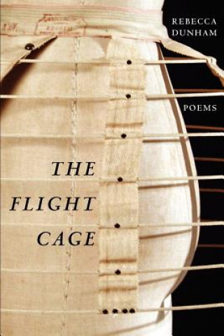 Carte Flight Cage Rebecca Dunham