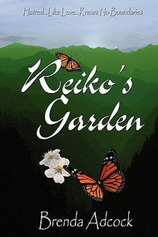 Kniha Reiko's Garden Brenda Adcock