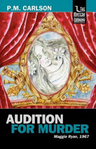 Kniha Audition for Murder P.M. Carlson