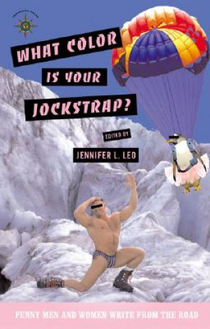 Book What Color Is Your Jockstrap? Jennifer L. Leo