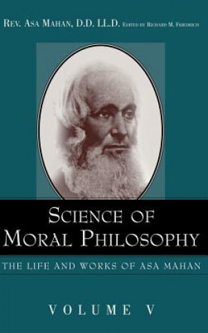 Kniha Science of Moral Philosophy. Asa Mahan