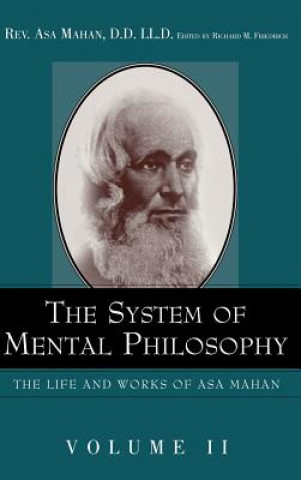 Kniha System of Mental Philosophy. Asa Mahan