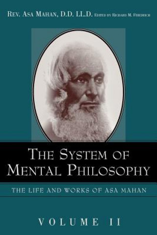 Kniha System of Mental Philosophy. Asa Mahan