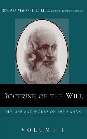 Kniha Doctrine of the Will. Asa Mahan