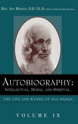 Knjiga Autobiography Asa Mahan