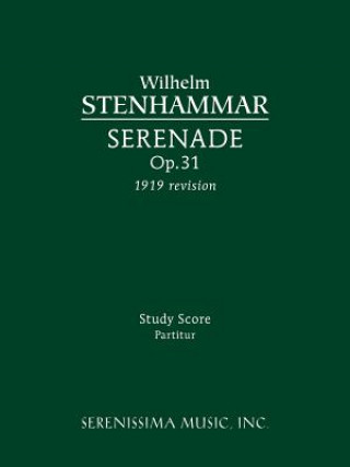 Książka Serenade, Op.31 (1919 revision) Wilhelm Stenhammar