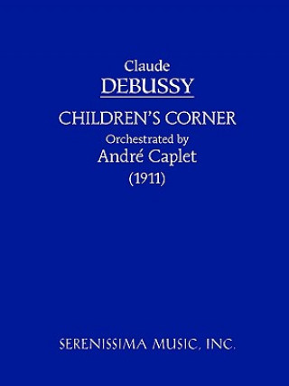 Kniha Children's Corner Claude Achille Debussy