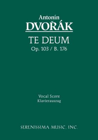 Book Te Deum, Op.103 Antonín Dvořák