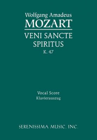 Könyv Veni Sancte Spiritus, K.47 Wolfgang Amadeus Mozart