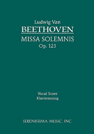 Knjiga Missa Solemnis, Op.123 Ludwig Van Beethoven