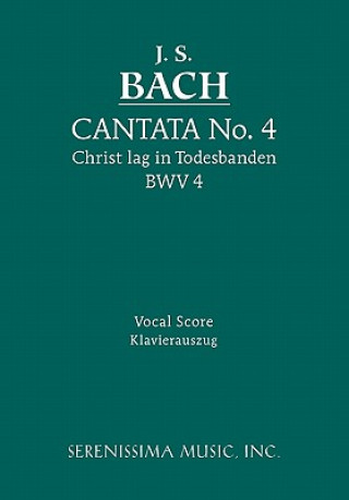 Kniha Christ lag in Todesbanden, BWV 4 Johann Sebastian Bach