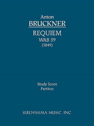 Book Requiem in D Minor, Wab 39 Anton Bruckner