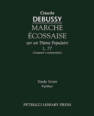 Book Marche Ecossaise, L.77 