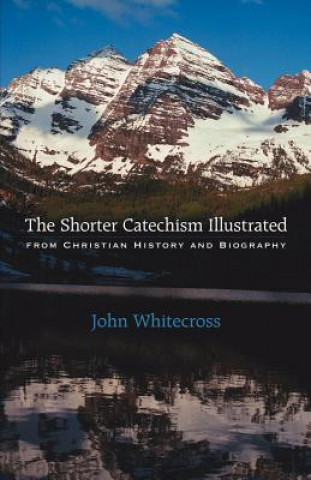 Buch Shorter Catechism Illustrated - Paperback John Whitecross