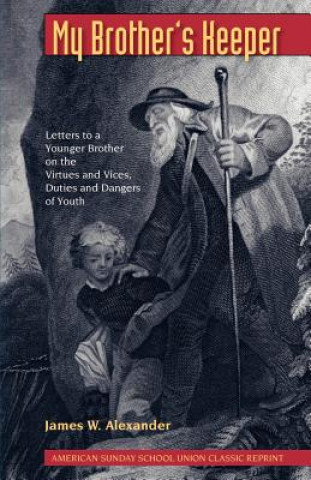 Knjiga My Brother's Keeper James W Alexander