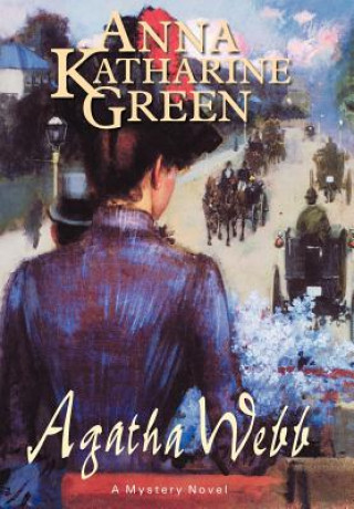 Kniha Agatha Webb Green