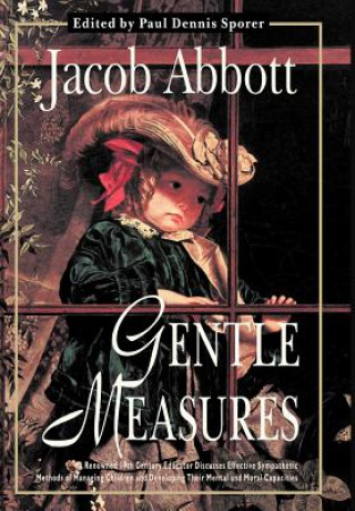 Book Gentle Measures Jacob Abbott