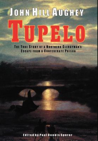 Книга Tupelo Aughey