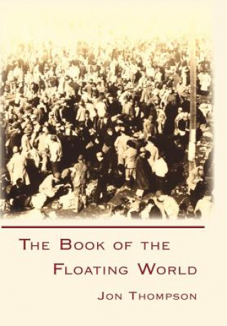Kniha Book of the Floating World Thompson