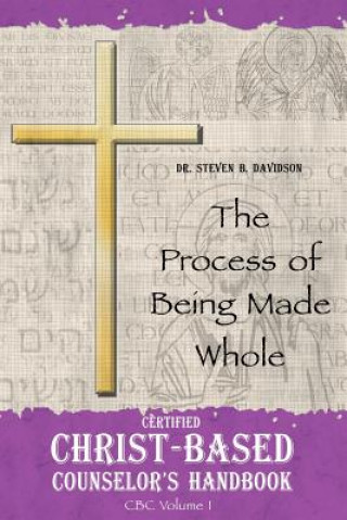 Книга Certified Christ-based Counselor's Handbook Dr Steven B Davidson