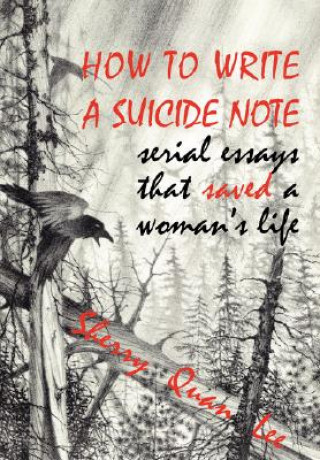 Libro How to Write a Suicide Note Sherry Quan Lee